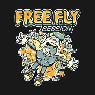 free fly session T-Shirt