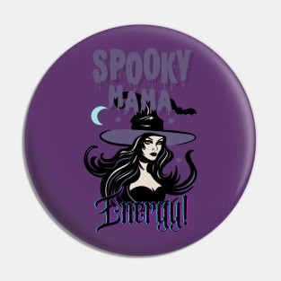 Spooky Mama Pin