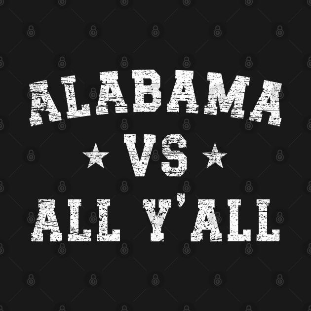 Alabama Vs. All Y'all - Vintage v5 by Emma