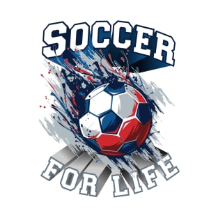 Soccer for Life! T-Shirt