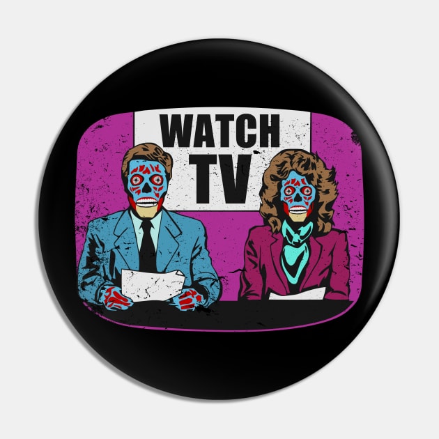 They Live! Obey, Consume, Buy, Sleep, No Thought and Watch TV Pin by DaveLeonardo