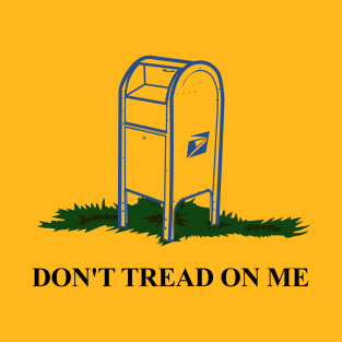 Don't Tread On USPS T-Shirt