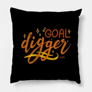 Goal Digger Pillow