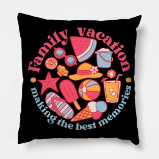 Family vacation making the best memories Pillow