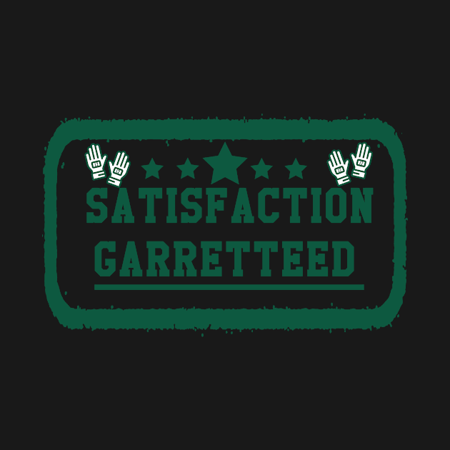 Satisfaction Garretteed by Trendin Teez 