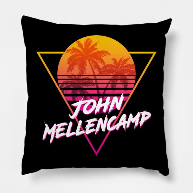 John Mellencamp - Proud Name Retro 80s Sunset Aesthetic Design Pillow by DorothyMayerz Base