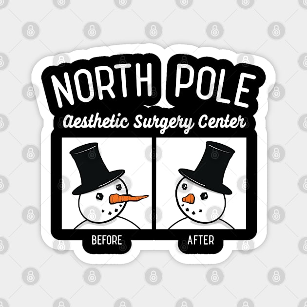 North Pole Aesthetic Surgery Center Rhinoplasty Recovery Esthetician Gift Magnet by SeaLAD