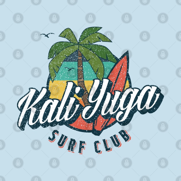 Kali Yuga Surf Club by erock