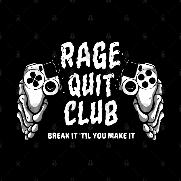 Rage Quit Club (Playstation) by 8BitHobo