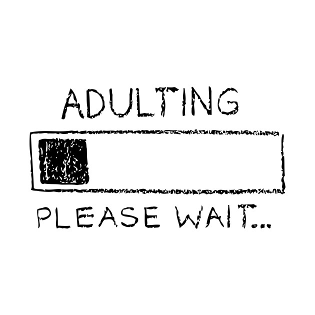 Image result for adulting images