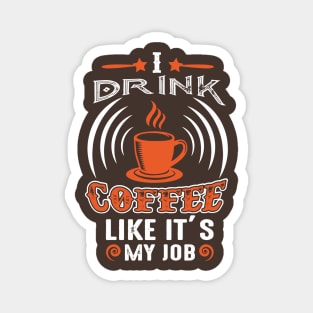 drink cofee Magnet