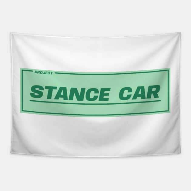 Stance Car Tapestry by GoldenTuners