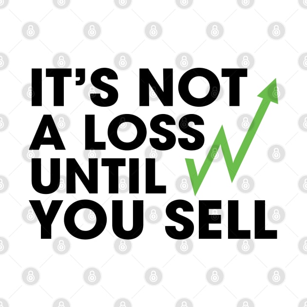 Not a Loss Until You Sell by Venus Complete