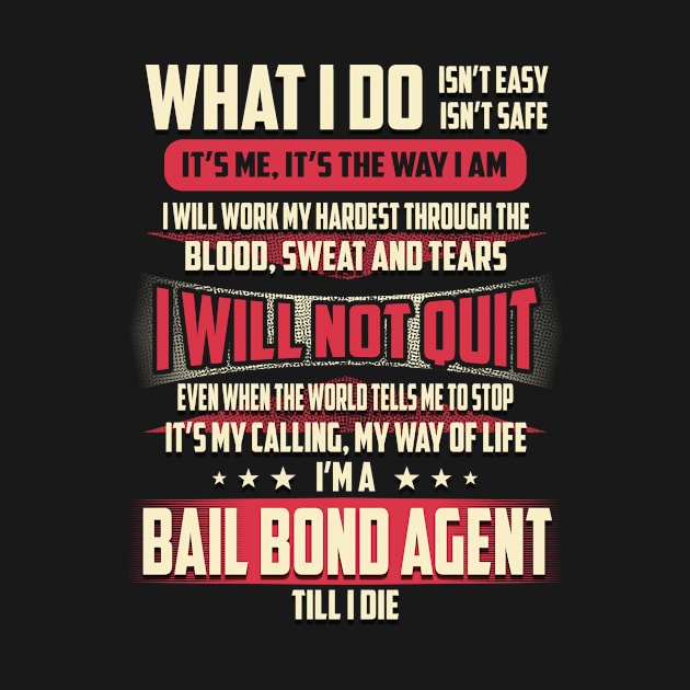 I'm a Bail Bond Agent What I do isn't Easy and Safe by Victor Fernández