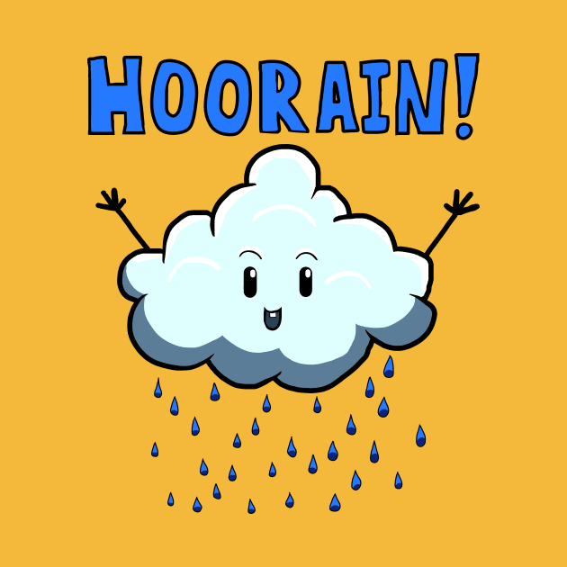 Hoorain! Cute Rain Cloud by Danger Dog Design