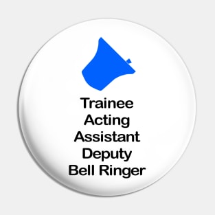 Trainee Bell Ringer (Light Background) Pin