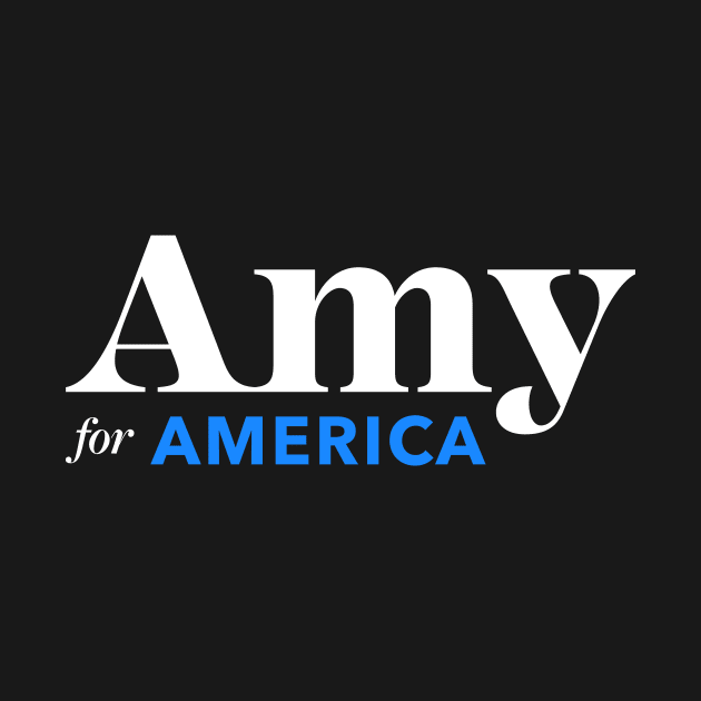 Amy Klobuchar 2020 President designs by KuTees