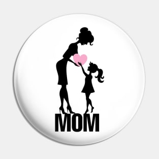 Mom love Pin