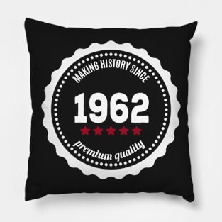 Making history since 1962 badge Pillow