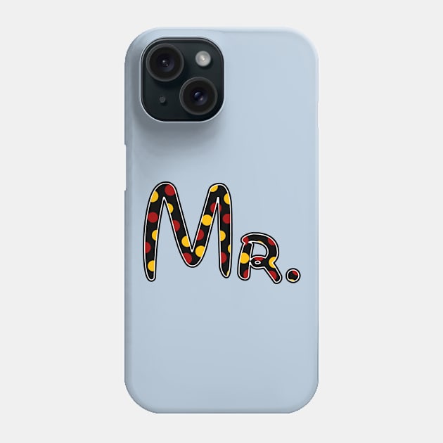 Mr. Phone Case by MPopsMSocks