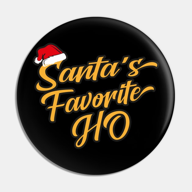 Santa's Favorite Ho Pin by MZeeDesigns