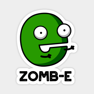 Zom-E Cute Halloween Zombie Alphabet E Pun Magnet