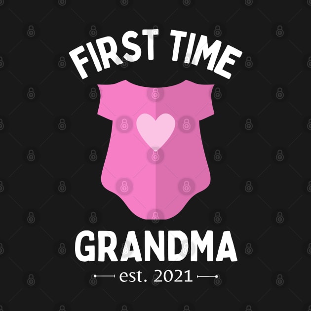 First time grandma - For a future or recent grandmother 2021 by apparel.tolove@gmail.com