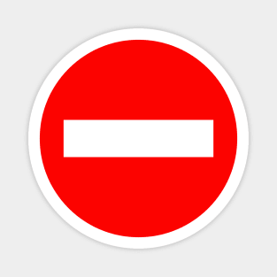 No Entry Not Allowed Board Sign Magnet