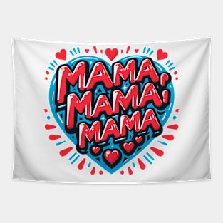 MAMA MAMA MAMA Tapestry