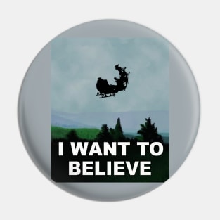 I Want To Believe - X-Mas Pin