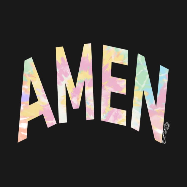 Amen- Tie-Dyed Christian Tshirt by People of the Spoon