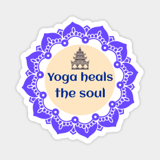 Yoga Heals The Soul / Namaste / Yoga Design / Meditation / Yoga Lover Magnet