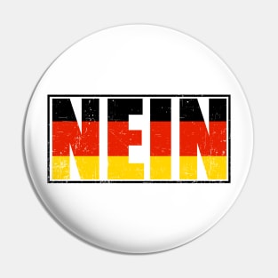 German Flag Nein Pin