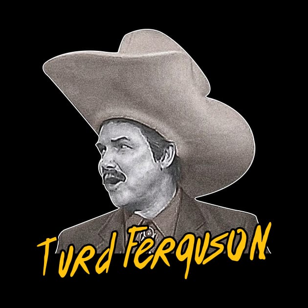 Turd Ferguson Retro SNL Celebrity by Ac Vai