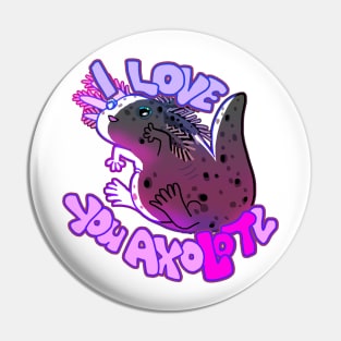 I LOVE YOU AXOLOTL thicc mud puppy t-shirt Pin