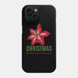 Christmas-the best time of the year Phone Case