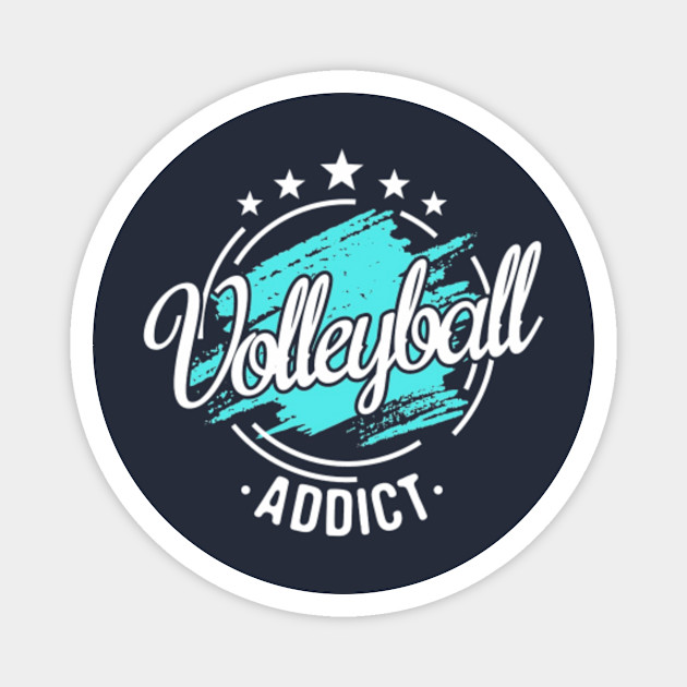 Volleyball Player Gift Cool Volleyball Addict Cool Volleyball Addict Magnet Teepublic Au