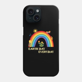 Earth Day Everyday Rainbow Phone Case