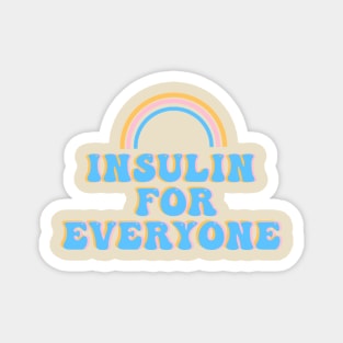 Insulin For Everyone Magnet