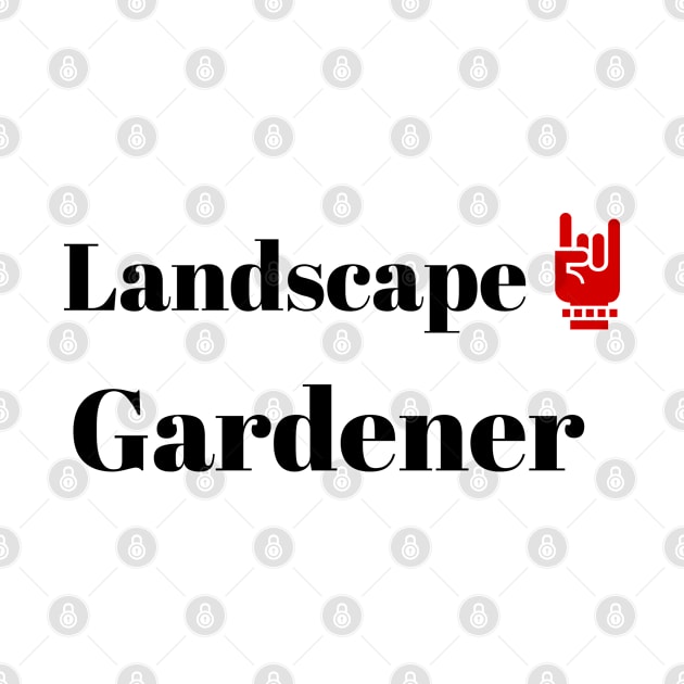 Landscape Gardener by ArtMomentum