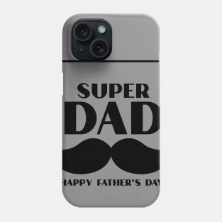 Happy Father Day Phone Case