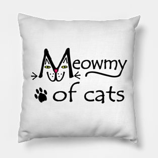 Meowmy of Cats Pillow