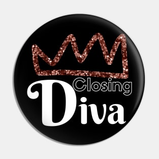 Closing Diva Pin