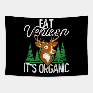 Eat Venison It's Organic, Hunting Tapestry