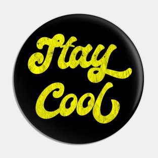 Stay Cool Pin