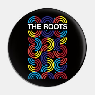 Roots of THE ROOTS Pin