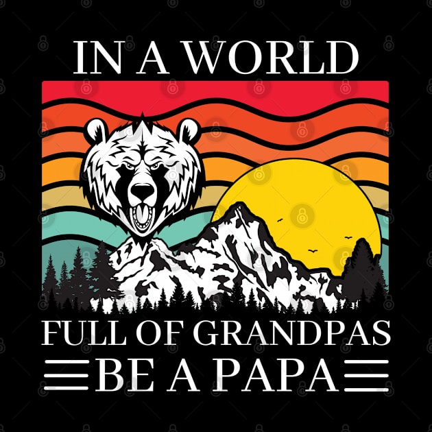 grandpa gift ideas In A World Full Of Grandpas by Jandjprints