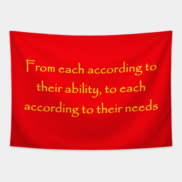 From each according to their ability, to each according to their need Karl Marx Quote Red Tapestry by Tony Cisse Art Originals