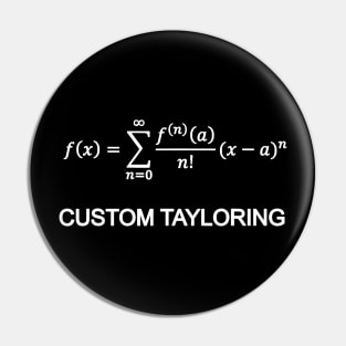 Taylor Series Math Teacher Engineer Pin