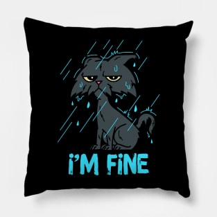 I'm Fine Sarcastic Cat Pillow